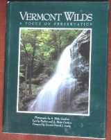 9780882666440-0882666444-Vermont Wilds: A Focus on Preservation