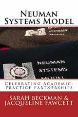 9781535278508-1535278501-Neuman Systems Model: Celebrating Academic-Practice Partnerships