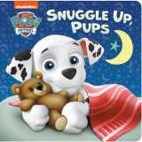 9780593175606-0593175603-Snuggle Up, Pups (PAW Patrol)