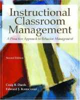 9780130139931-0130139939-Instructional Classroom Management: A Proactive Approach to Behavior Management (2nd Edition)