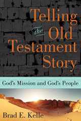 9781426793042-1426793049-Telling the Old Testament Story: God's Mission and God's People