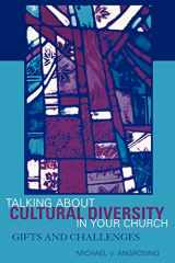 9780759101791-0759101795-Talking About Cultural Diversity in Your Church: Gifts and Challenges