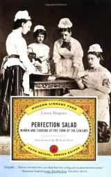 9780375756658-0375756655-Perfection Salad: Women and Cooking at the Turn of the Century (Modern Library Food)