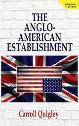 9781939438041-1939438047-The Anglo-American Establishment - Original Edition