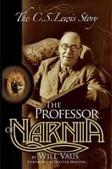 9780981706108-098170610X-The Professor of Narnia: The C.S. Lewis Story