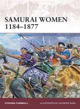 9781846039515-1846039517-Samurai Women 1184–1877 (Warrior, 151)
