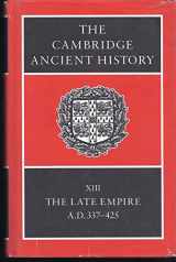 9780521302005-0521302005-The Cambridge Ancient History Volume 13: The Late Empire, AD 337-425