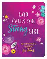 9781636090115-1636090117-God Calls You Strong, Girl