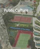 9780822367888-0822367882-Infrastructures of the Urban (Public Culture, Spring 2013)