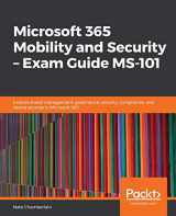 9781838984656-1838984658-Microsoft 365 Mobility and Security - Exam Guide MS-101