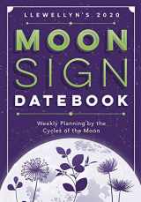 9780738754635-0738754633-Llewellyn's 2020 Moon Sign Datebook: Weekly Planning by the Cycles of the Moon