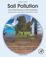 9780128498736-0128498730-Soil Pollution: From Monitoring to Remediation