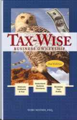 9780979786006-0979786002-Tax-Wise Business Ownership