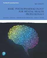 9780134893648-0134893646-Basic Psychopharmacology for Mental Health Professionals
