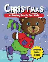 9781979677509-1979677506-Christmas Coloring Book for Kids: Large Christmas Coloring Pages (8.5 x 11 in.) (Holiday Coloring)