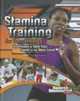 9781429676793-1429676795-Stamina Training for Teen Athletes: Exercises to Take Your Game to the Next Level (Sports Illustrated Kids. Sports Training Zone)