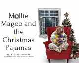 9781087970219-1087970210-Mollie Magee and the Christmas Pajamas