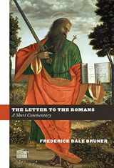 9780802879431-0802879438-The Letter to the Romans: A Short Commentary