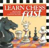 9780970472946-0970472943-Learn Chess Fast: The Fun Way to Start Smart & Master the Game