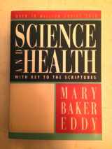 9780879522599-0879522593-Science & Health: With Key to the Scriptures