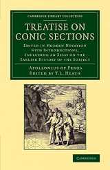 9781108062787-1108062784-Treatise on Conic Sections: Edited in Modern Notation with Introductions, Including an Essay on the Earlier History of the Subject (Cambridge Library Collection - Mathematics)