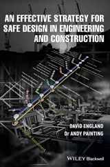 9781119832034-1119832039-An Effective Strategy for Safe Design in Engineering and Construction