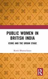 9781138282551-1138282553-Public Women in British India