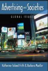 9780820462073-0820462071-Advertising and Societies: Global Issues- Second Printing (Digital Formations, Vol. 14)