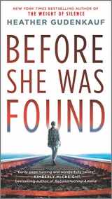 9780778389279-0778389278-Before She Was Found: A Novel
