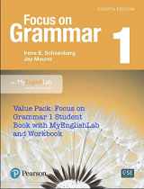 9780134616711-0134616715-Value Pack: Focus on Grammar 1 Student Book with MyLab English and Workbook