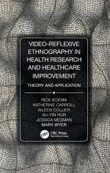 9780815370352-0815370350-Video-Reflexive Ethnography in Health Research and Healthcare Improvement: Theory and Application