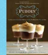 9780812994193-0812994191-Puddin': Luscious and Unforgettable Puddings, Parfaits, Pudding Cakes, Pies, and Pops