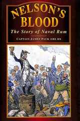 9780750910828-0750910828-Nelson's Blood: The Story of Naval Rum (History)