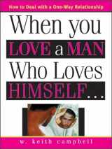 9781402203428-140220342X-When You Love a Man Who Loves Himself