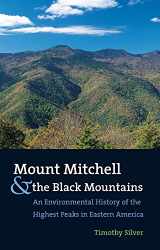 9780807827550-080782755X-Mount Mitchell and the Black Mountains: An Environmental History of the Highest Peaks in Eastern America
