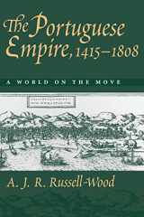 9780801859557-0801859557-The Portuguese Empire, 1415-1808: A World on the Move