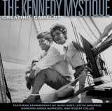 9780792253082-0792253086-The Kennedy Mystique: Creating Camelot