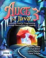9780136156741-0136156746-Alice 3 to Java: Learning Creative Programming through Storytelling and Gaming