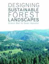 9780419256809-0419256806-Designing Sustainable Forest Landscapes