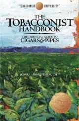 9781439247983-1439247986-The Tobacconist Handbook: The Essential Guide to Cigars & Pipes