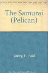 9780140217940-0140217940-The Samurai (Pelican books)
