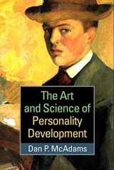 9781462529322-1462529321-The Art and Science of Personality Development