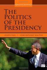 9781608717972-1608717976-Politics of the Presidency