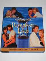 9781558535534-1558535535-Cooking With Days of Our Lives