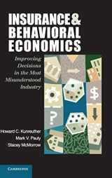 9780521845724-0521845726-Insurance and Behavioral Economics: Improving Decisions in the Most Misunderstood Industry