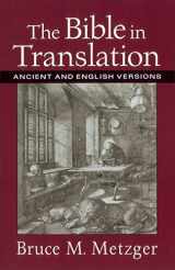 9780801022821-0801022827-The Bible in Translation: Ancient and English Versions