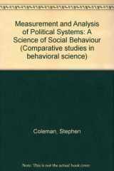 9780471164920-0471164925-Measurement and Analysis of Political Systems: A Science of Social Behavior (Comparative studies in behavioral science)