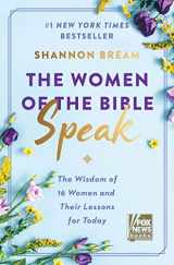 9780063046597-0063046598-The Women of the Bible Speak: The Wisdom of 16 Women and Their Lessons for Today