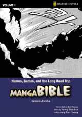 9780310712879-0310712874-Manga Bible, Vol. 1: Names, Games, and the Long Road Trip (Genesis, Exodus)