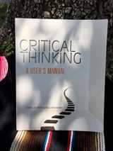 9780495814078-0495814075-Critical Thinking: A User's Manual